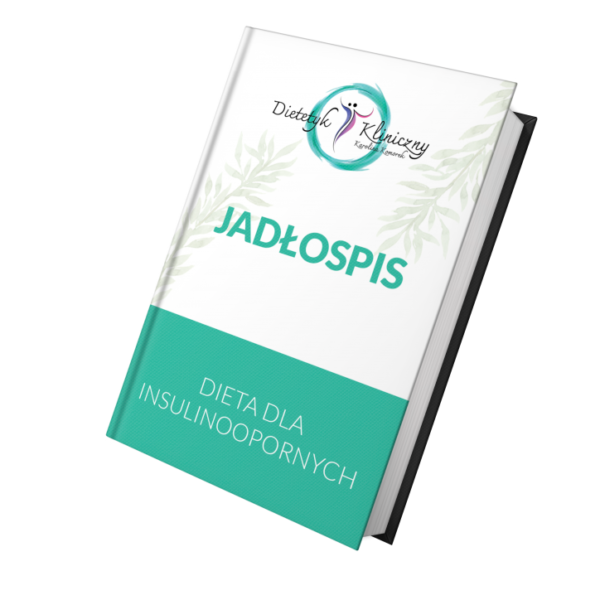 (e-book) Plan żywieniowy - dieta dla insulinoopornych + kompendium